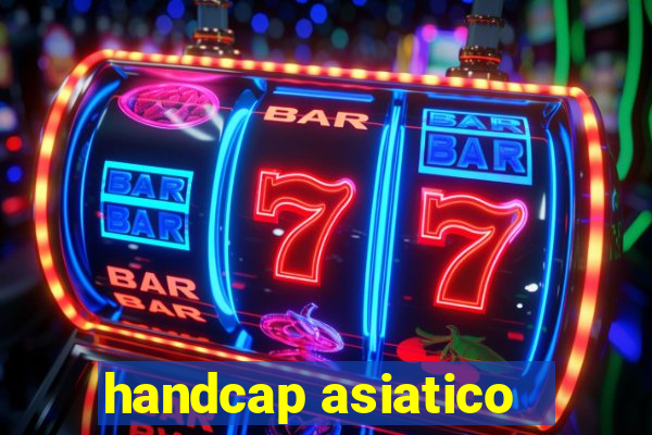 handcap asiatico -1.5